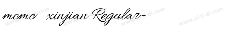 momo_xinjian Regular字体转换 momo_xinjian Regular字体转换